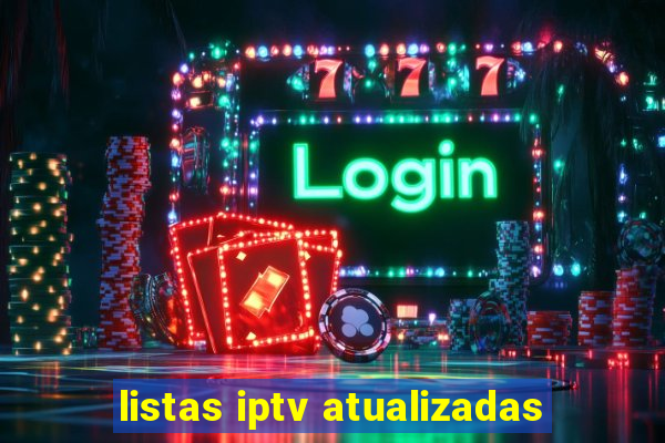 listas iptv atualizadas